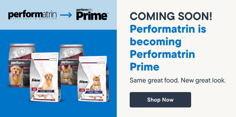 Coming Soon! Performatrin is becoming Performatrin Prime. Same great food. New great look - Shop Now